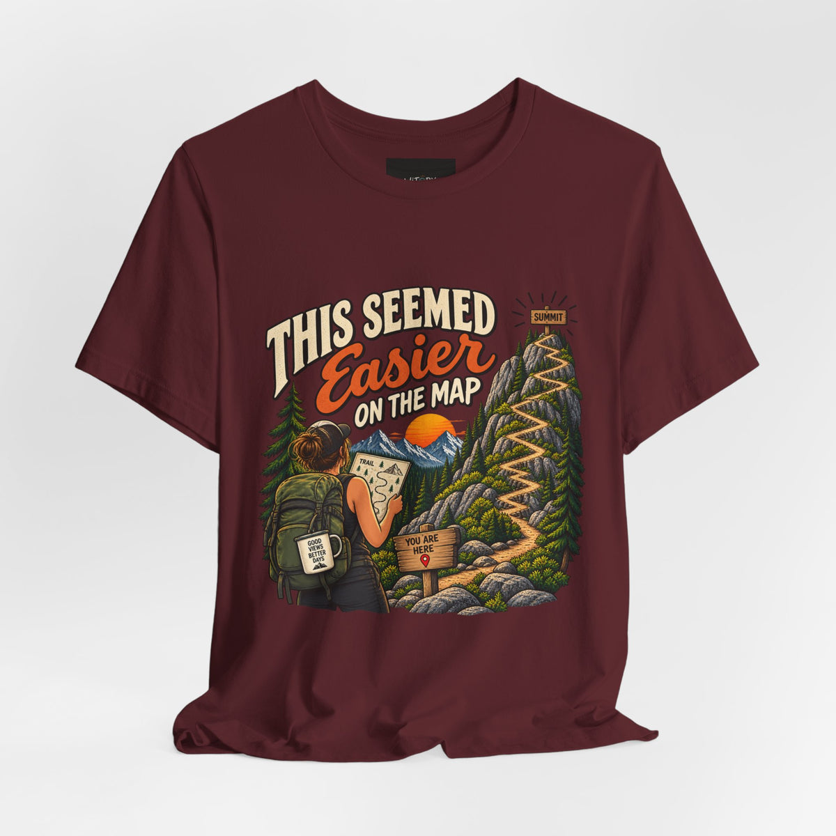 This Seemed Easier on the Map | Funny Hiking T-Shirt