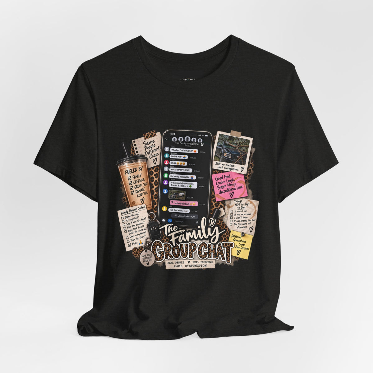 The Family Group Chat | Same People Different Chaos T-Shirt