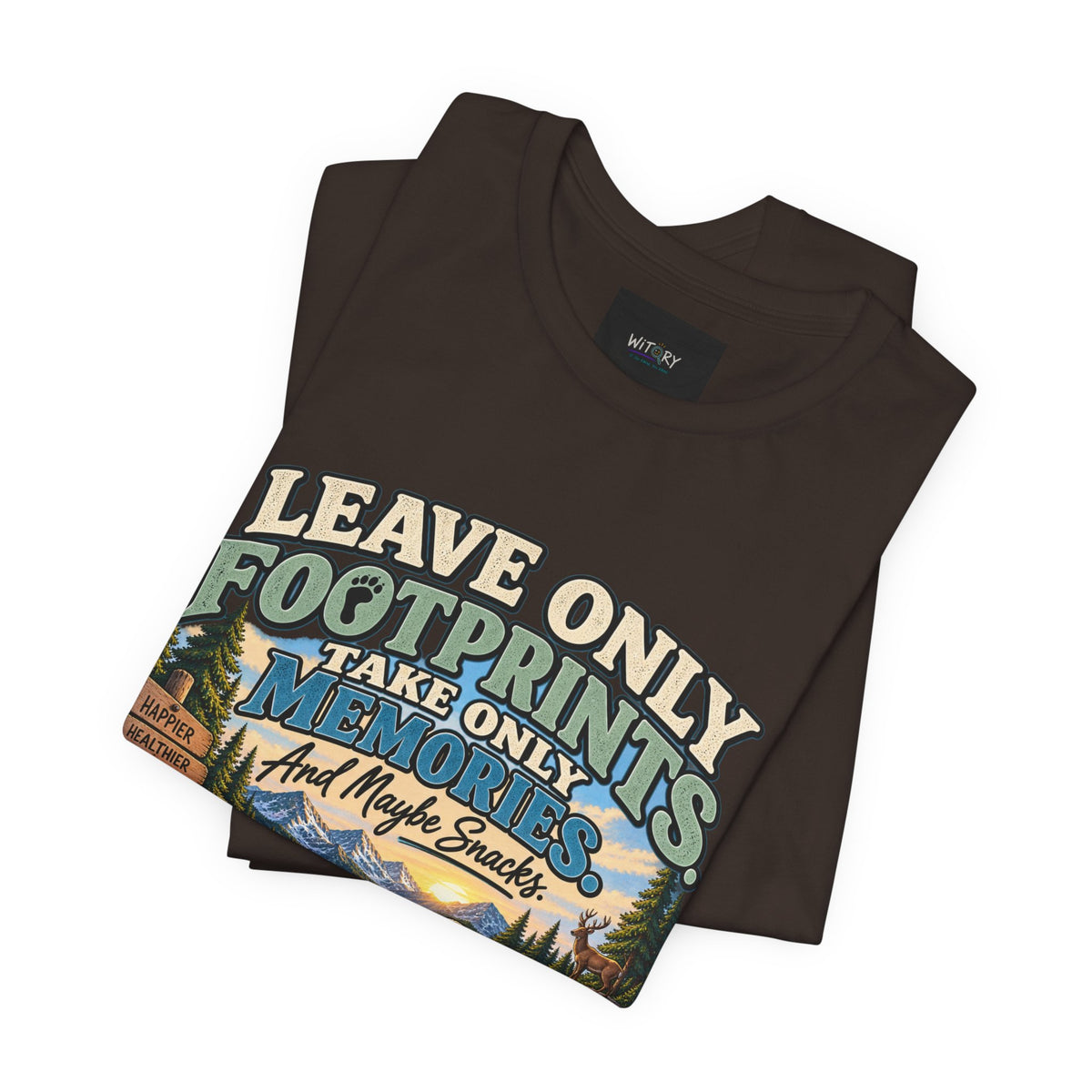 Leave Only Footprints Take Only Memories And Maybe Snacks | Funny Hiking T-Shirt