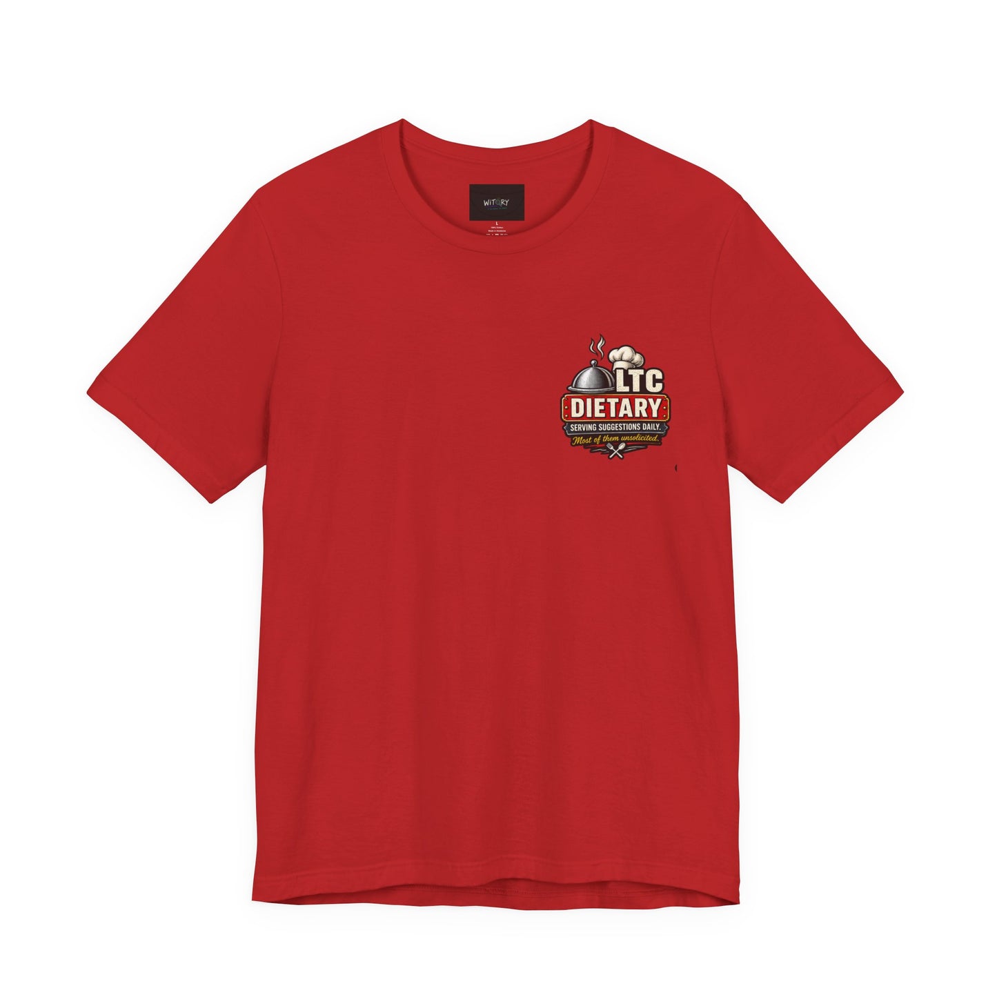Today’s Special – LTC Dietary T-Shirt