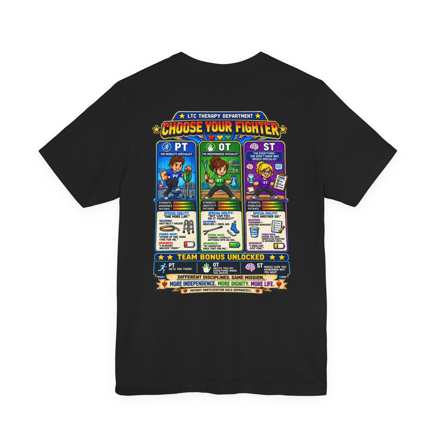 Choose Your Fighter – LTC Therapy T-Shirt
