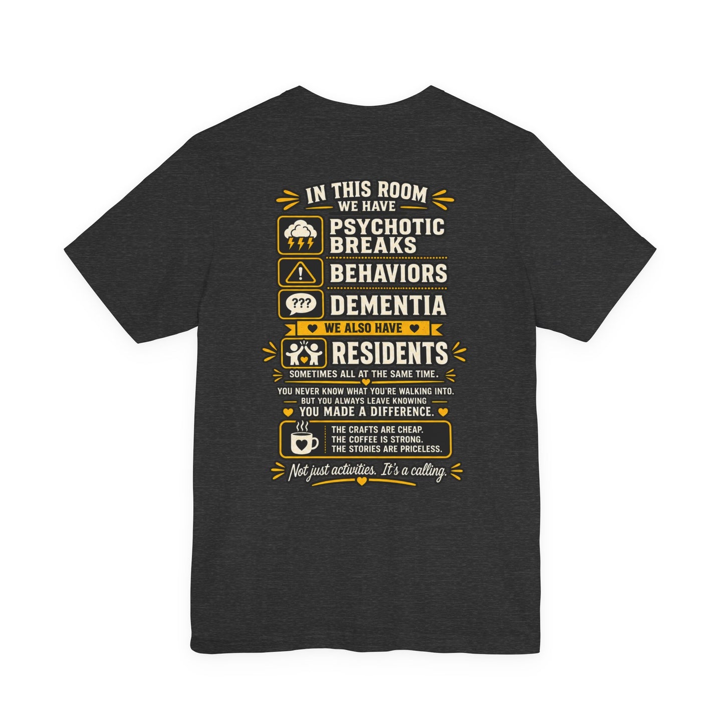 Warning: Activities Can Be Dangerous T-Shirt