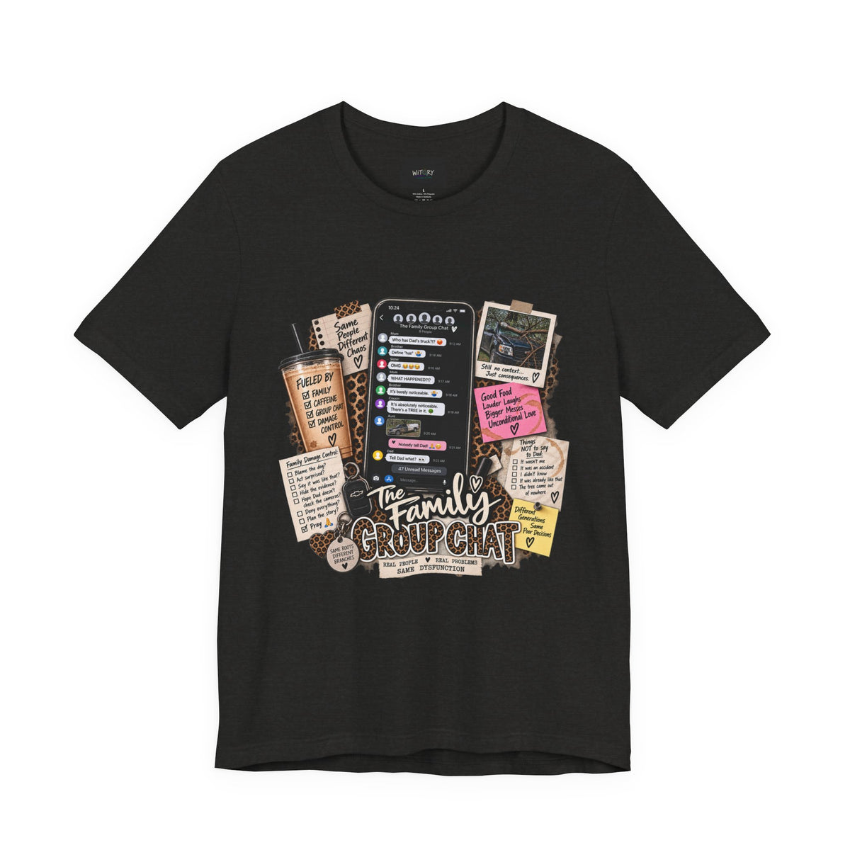 The Family Group Chat | Same People Different Chaos T-Shirt
