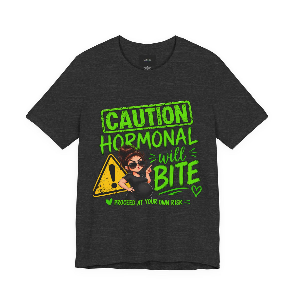 Caution: Hormonal Will Bite | Funny Pregnancy T-Shirt