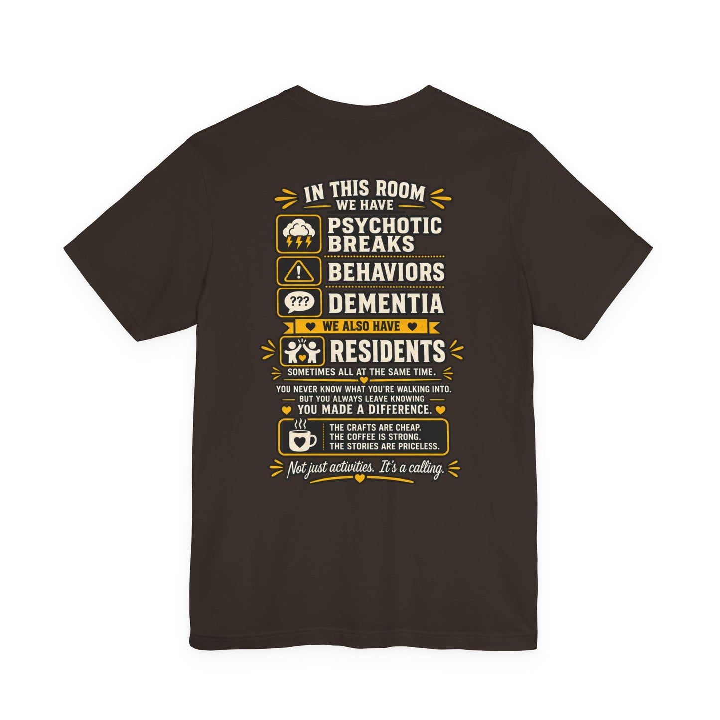 Warning: Activities Can Be Dangerous T-Shirt