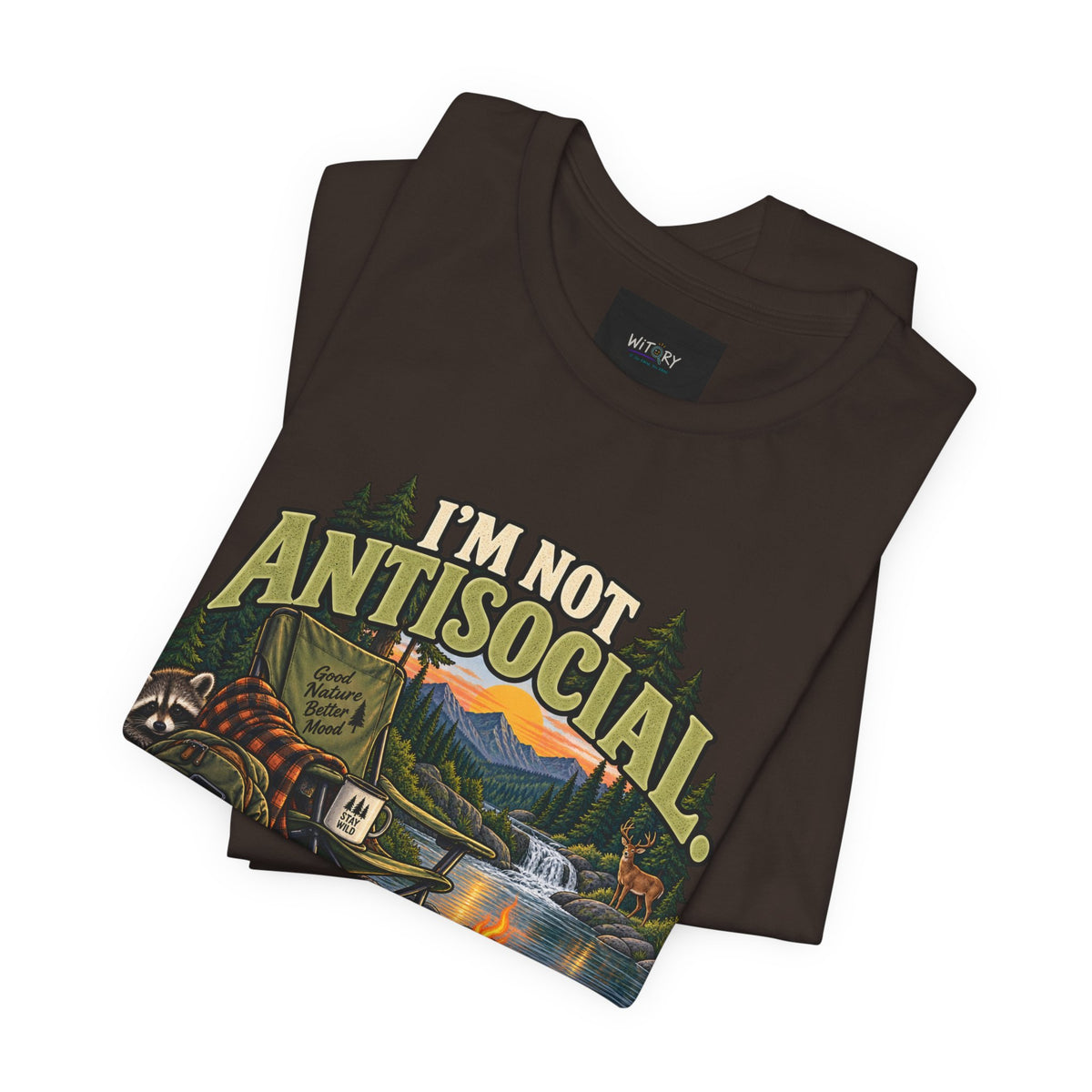 I’m Not Antisocial I’m Selectively Outdoors | Funny Nature T-Shirt