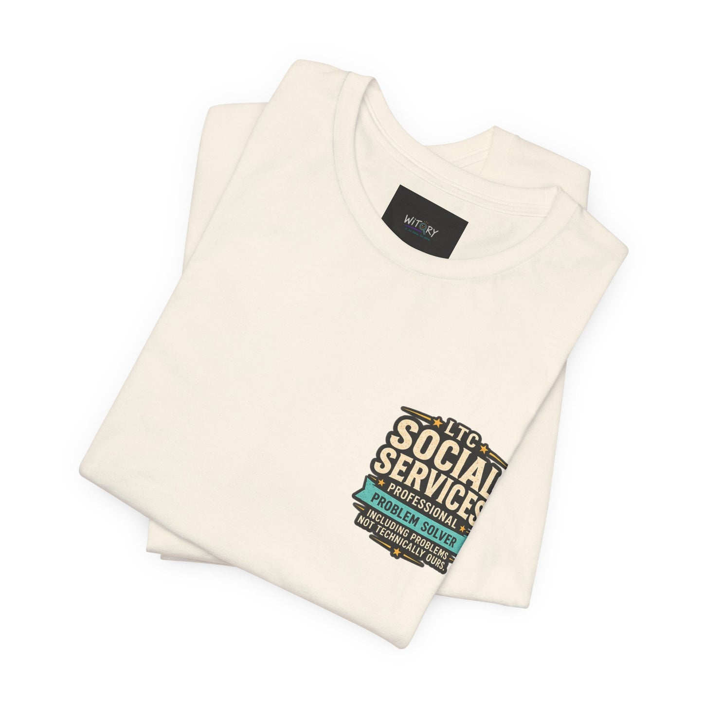 Professional Problem Solver – LTC Social Services T-Shirt