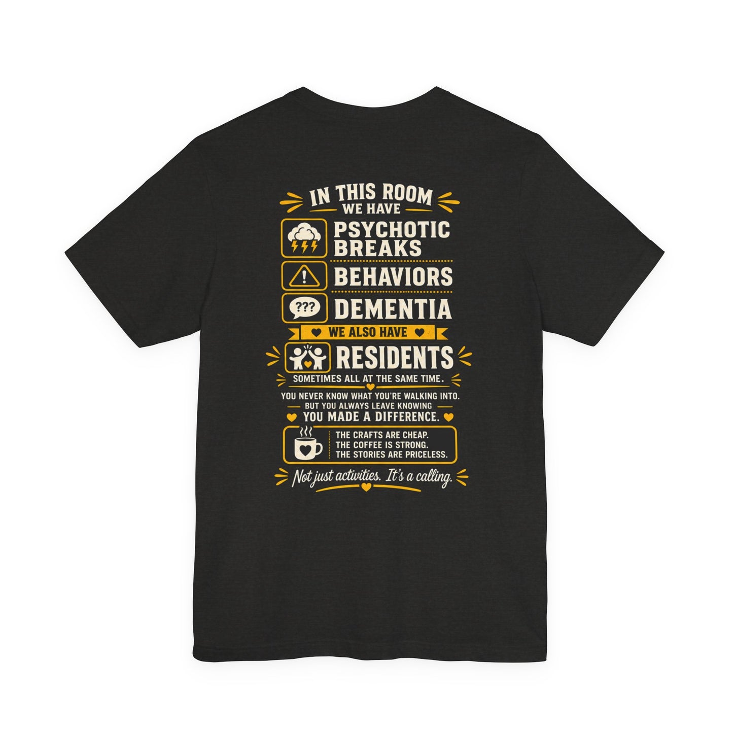 Warning: Activities Can Be Dangerous T-Shirt