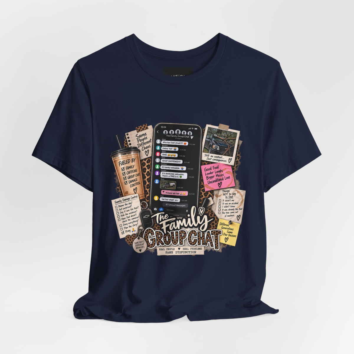 The Family Group Chat | Same People Different Chaos T-Shirt