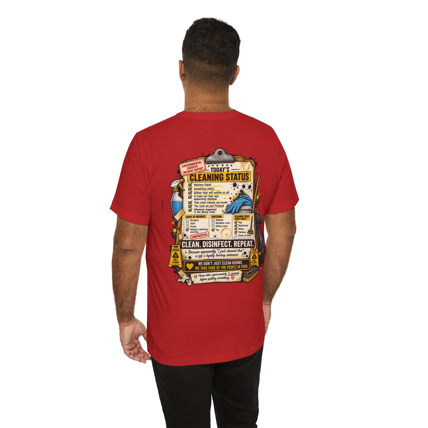 We've Seen Things – LTC Housekeeping T-Shirt