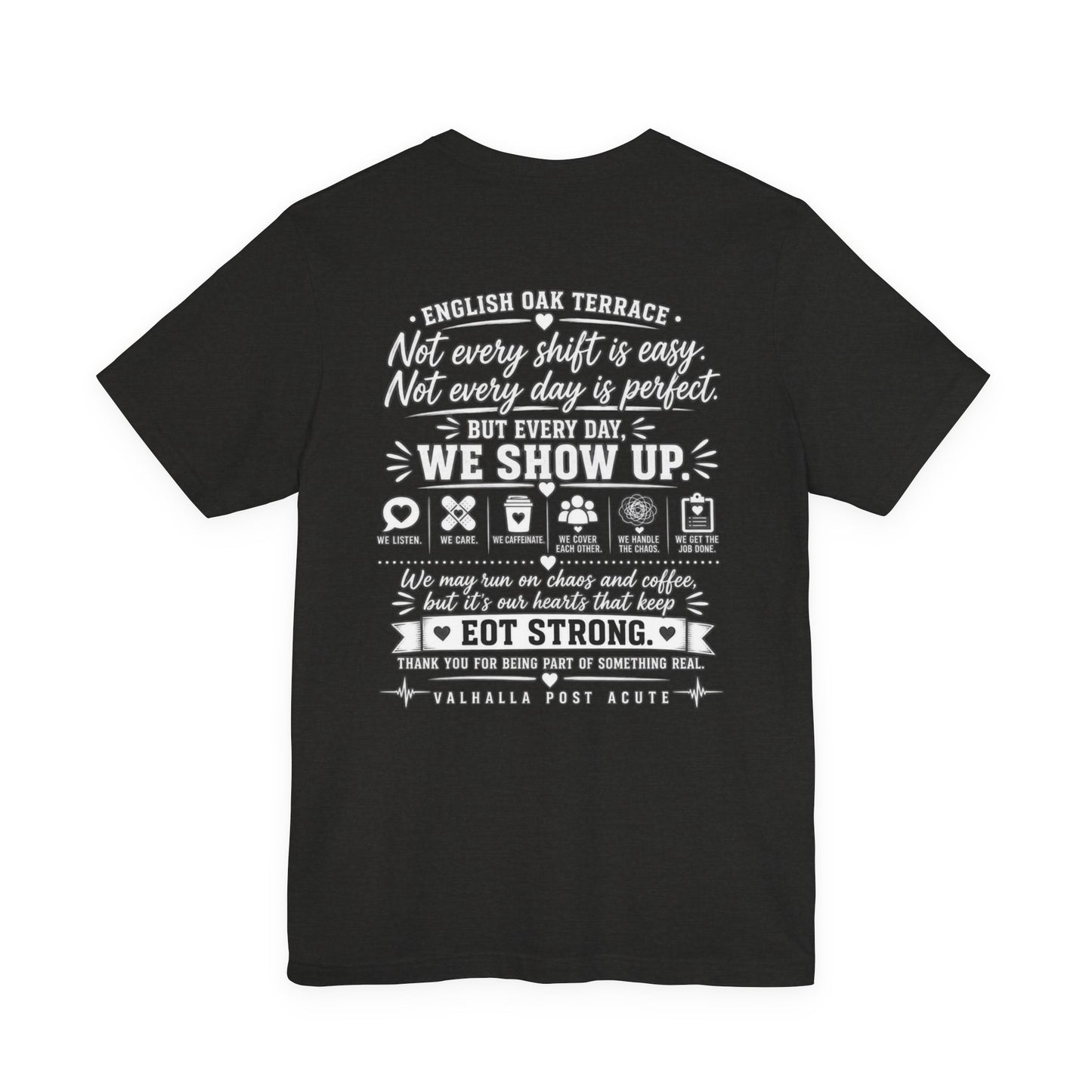 EOT Strong T-Shirt