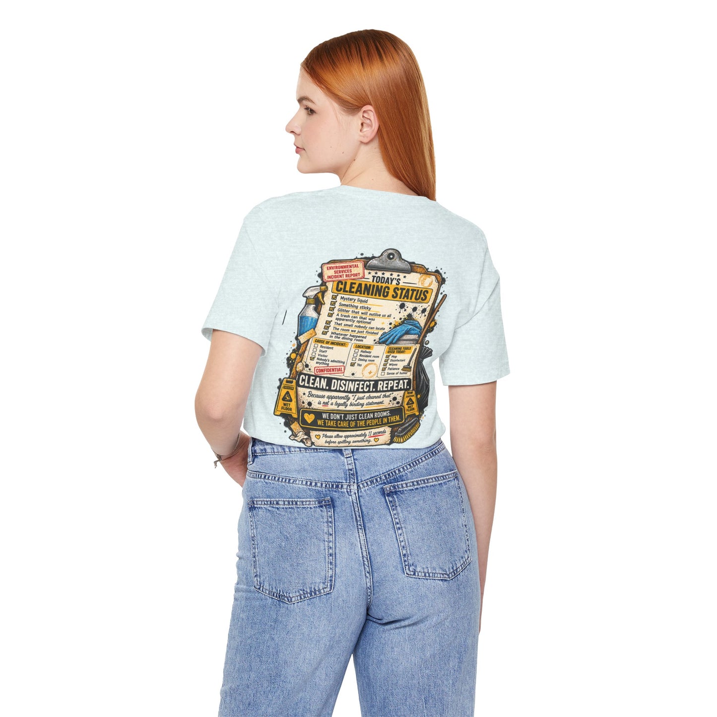 We've Seen Things – LTC Housekeeping T-Shirt
