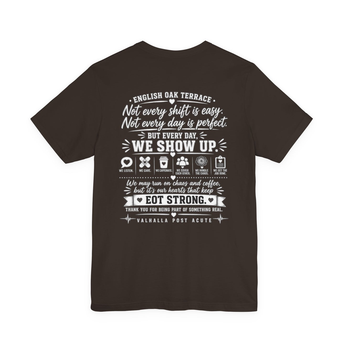 EOT Strong T-Shirt