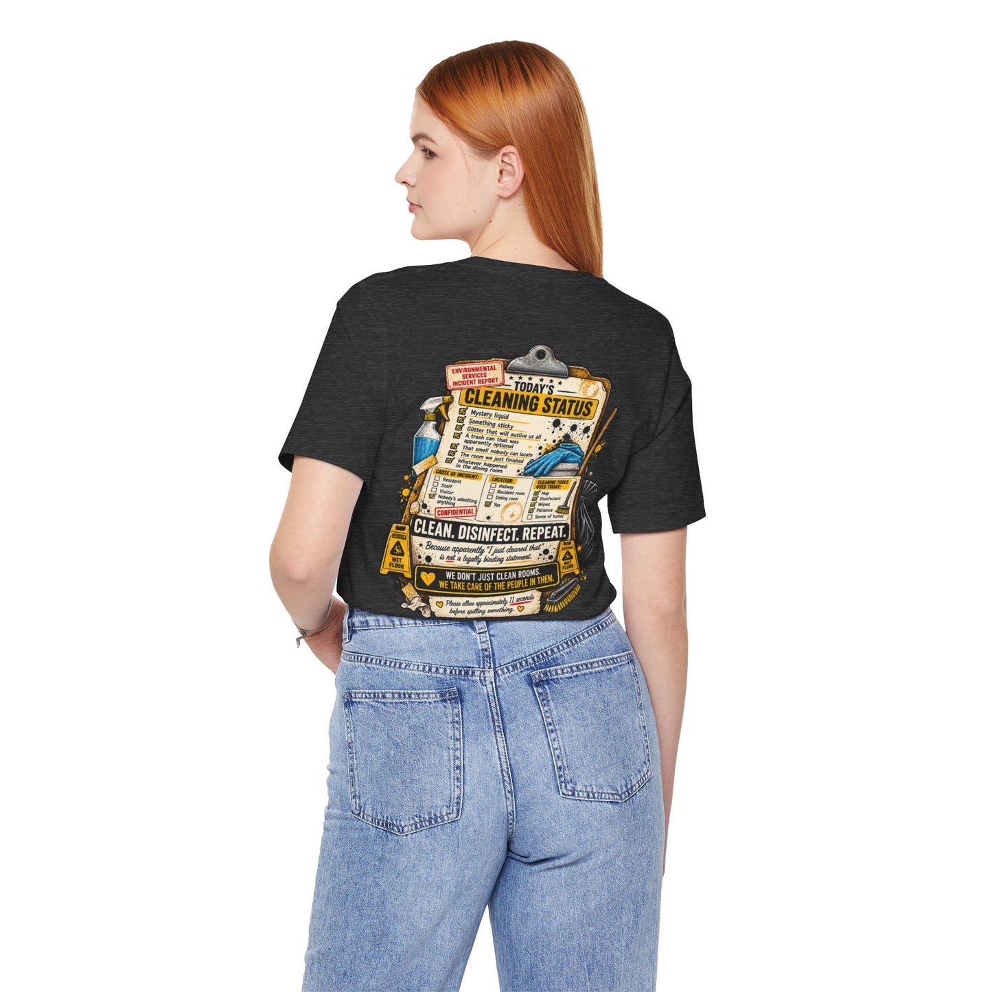 We've Seen Things – LTC Housekeeping T-Shirt