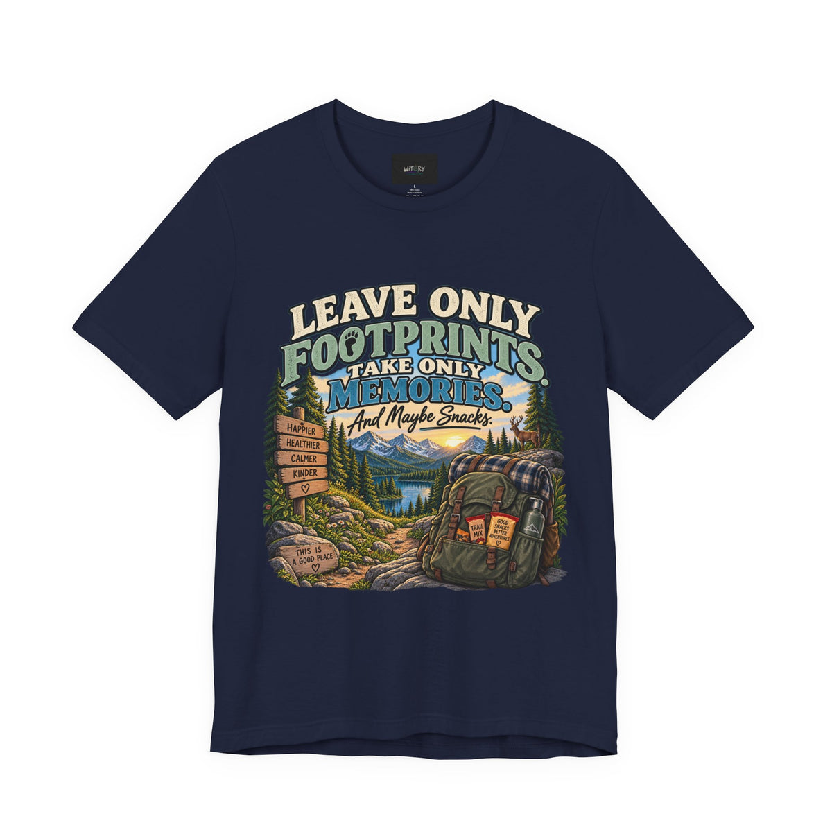 Leave Only Footprints Take Only Memories And Maybe Snacks | Funny Hiking T-Shirt