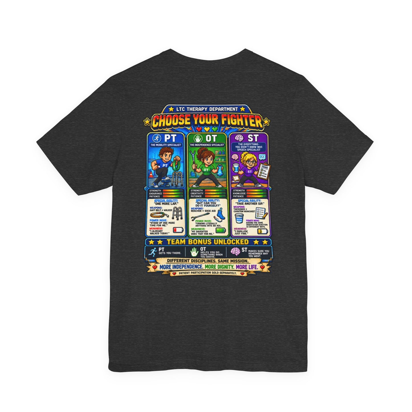 Choose Your Fighter – LTC Therapy T-Shirt