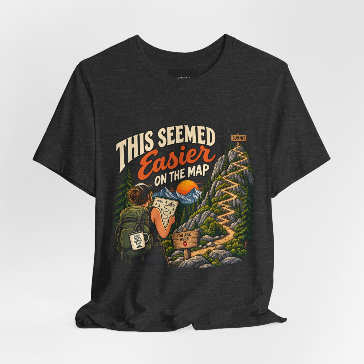 This Seemed Easier on the Map | Funny Hiking T-Shirt
