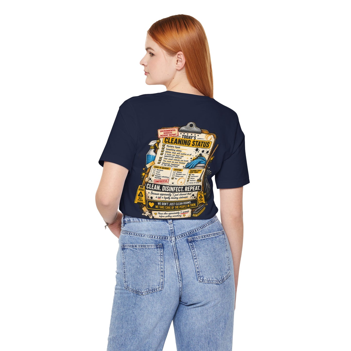 We've Seen Things – LTC Housekeeping T-Shirt