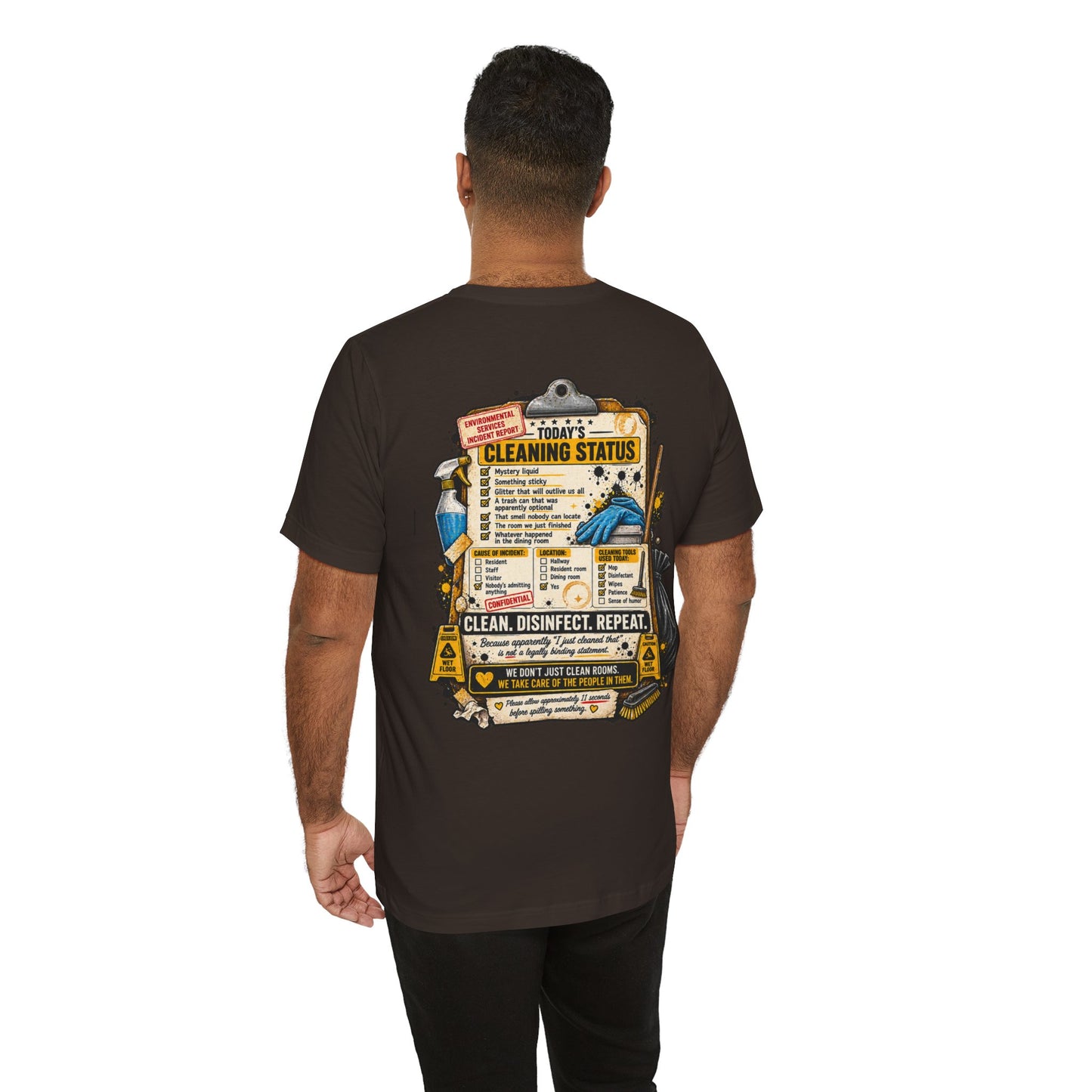 We've Seen Things – LTC Housekeeping T-Shirt