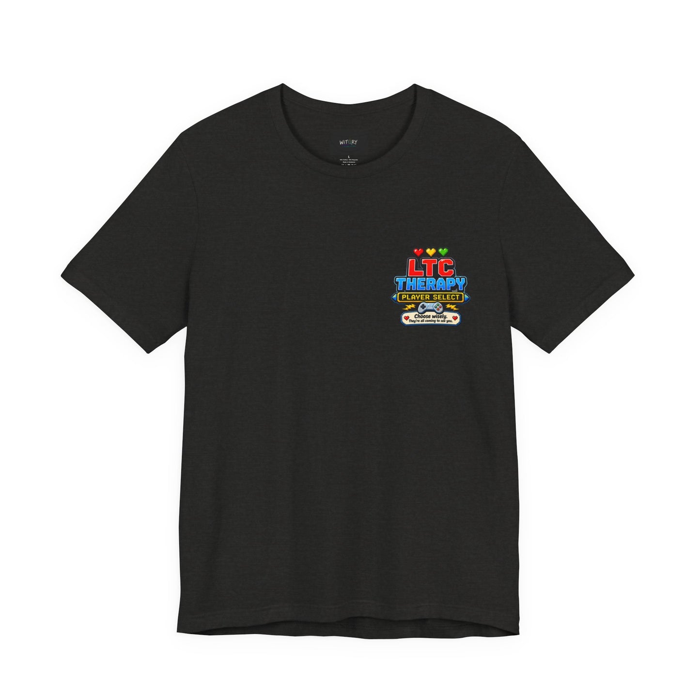 Choose Your Fighter – LTC Therapy T-Shirt