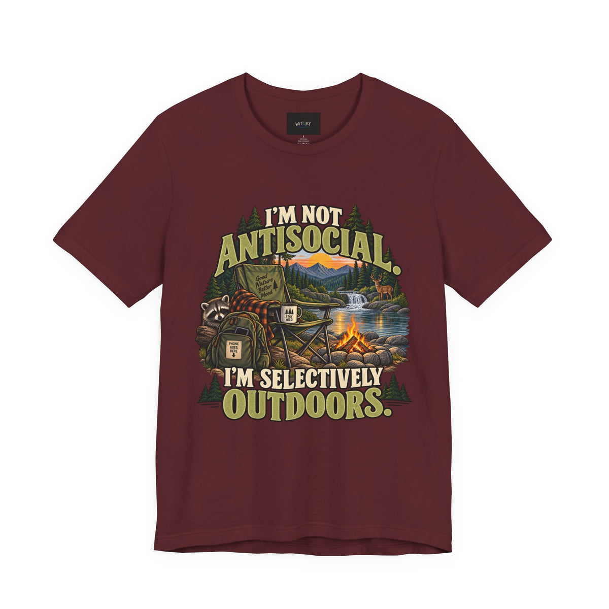 I’m Not Antisocial I’m Selectively Outdoors | Funny Nature T-Shirt