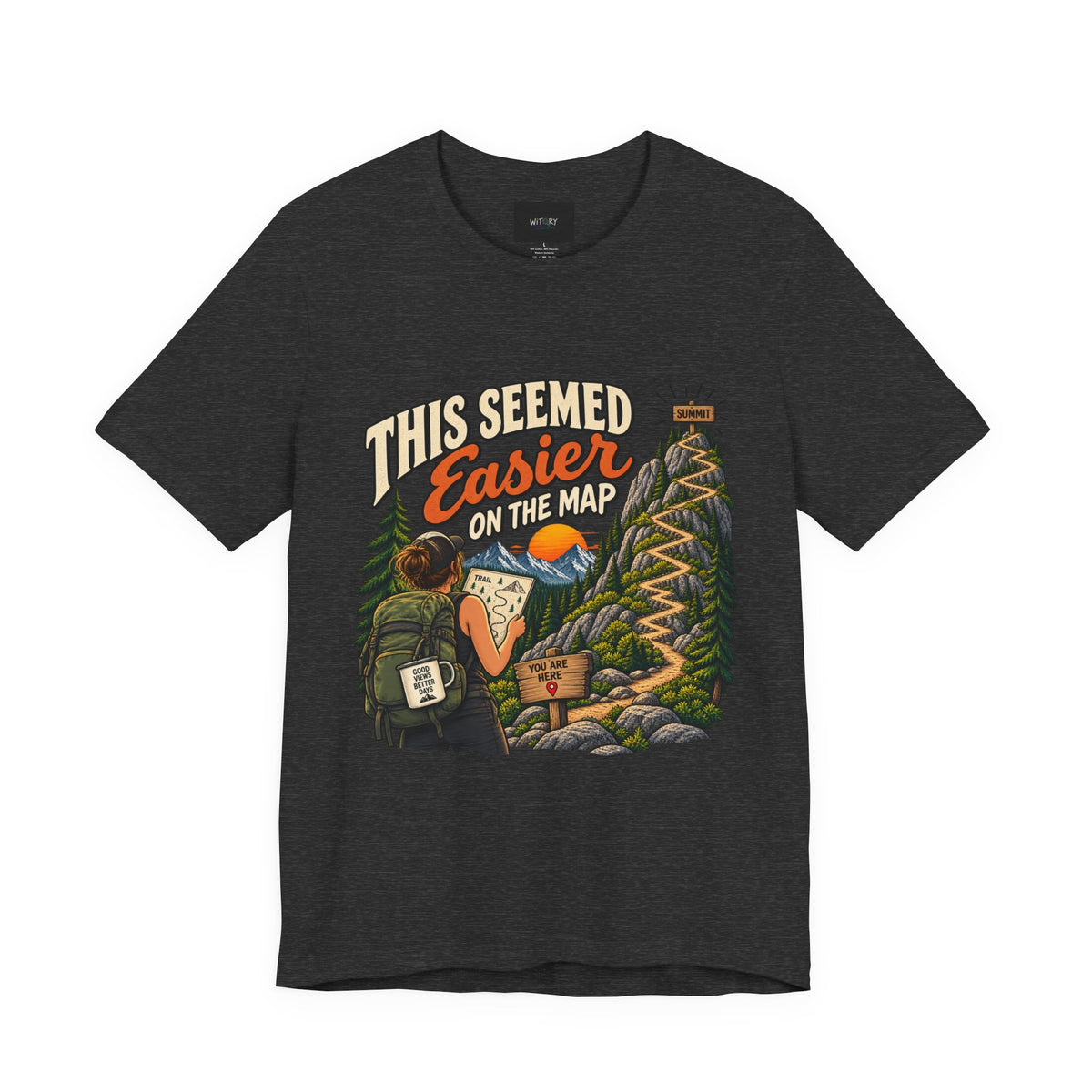 This Seemed Easier on the Map | Funny Hiking T-Shirt