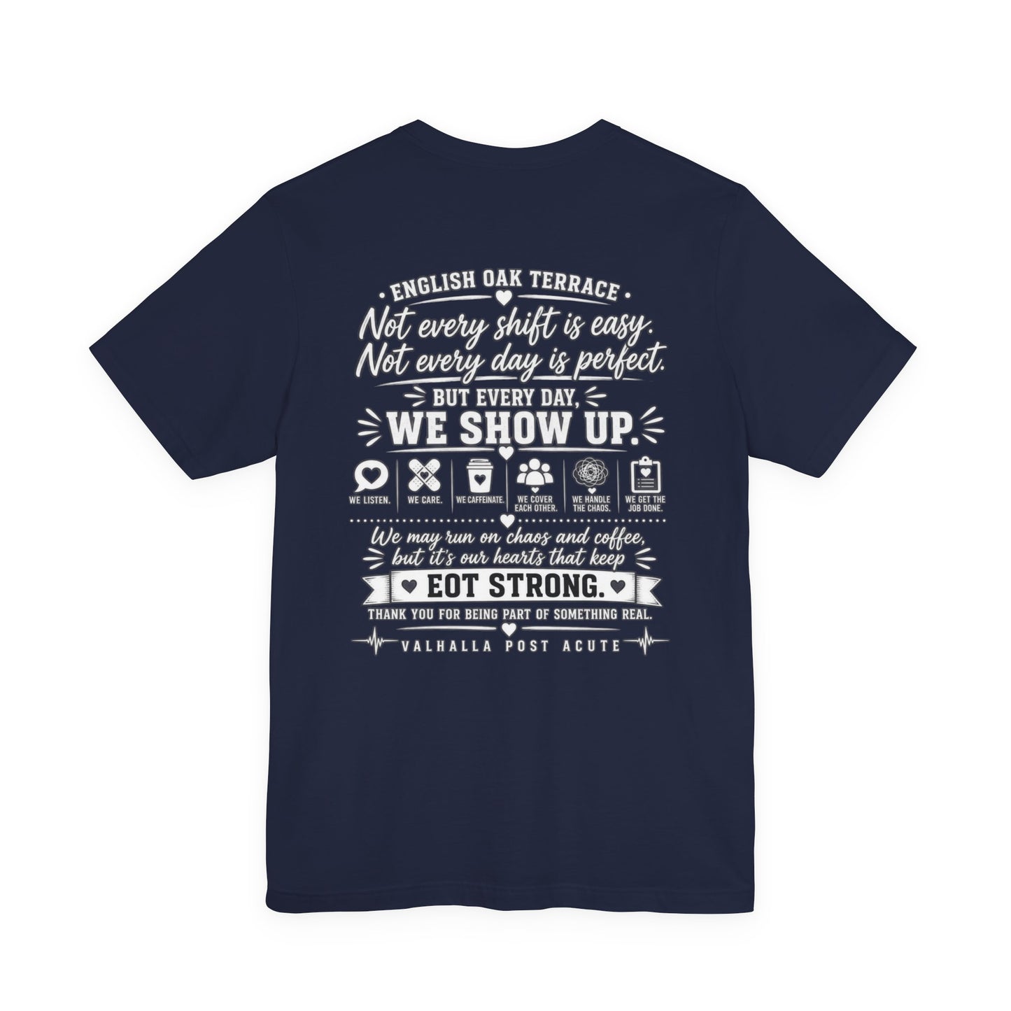 EOT Strong T-Shirt