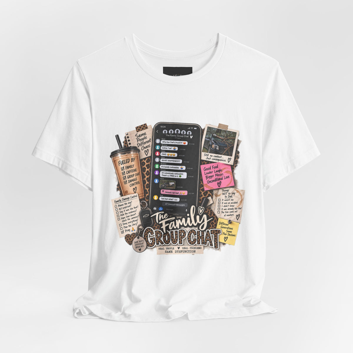 The Family Group Chat | Same People Different Chaos T-Shirt