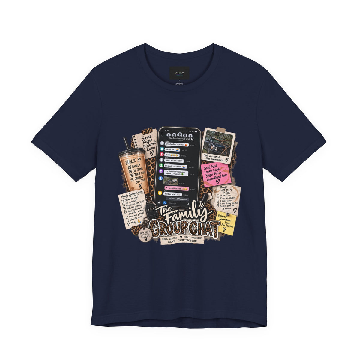 The Family Group Chat | Same People Different Chaos T-Shirt