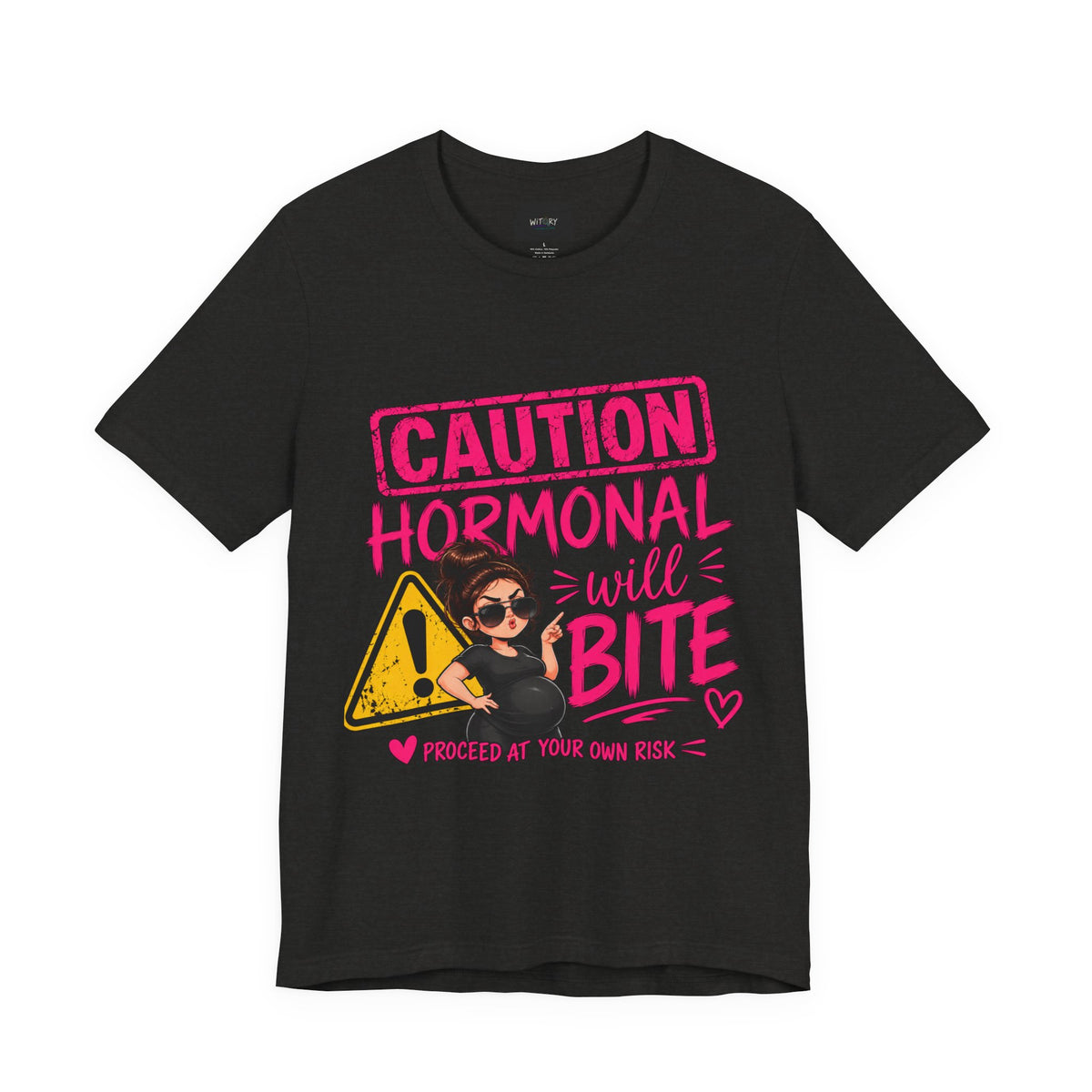 Caution: Hormonal Will Bite | Funny Pregnancy T-Shirt