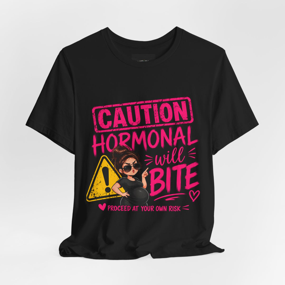 Caution: Hormonal Will Bite | Funny Pregnancy T-Shirt