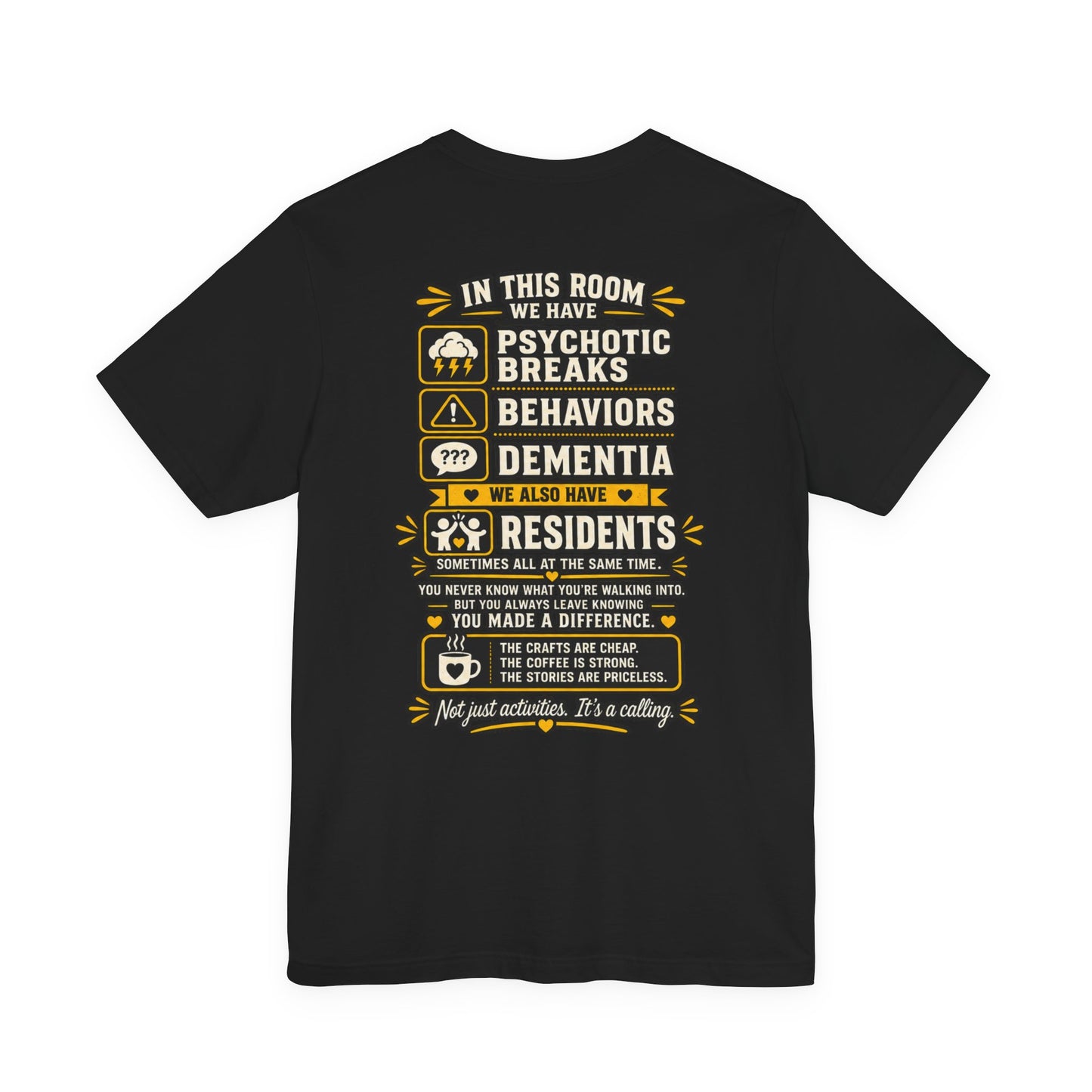 Warning: Activities Can Be Dangerous T-Shirt