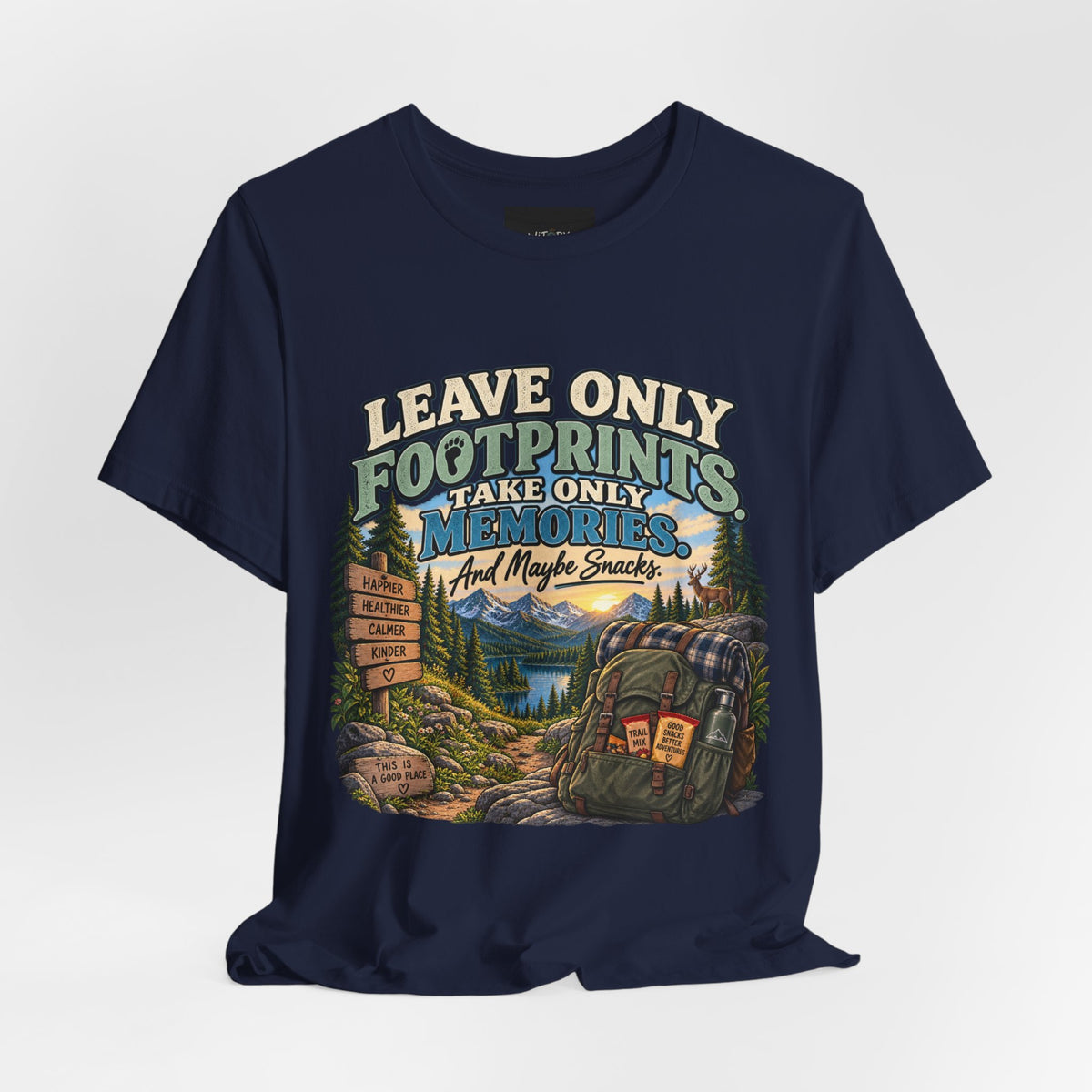 Leave Only Footprints Take Only Memories And Maybe Snacks | Funny Hiking T-Shirt