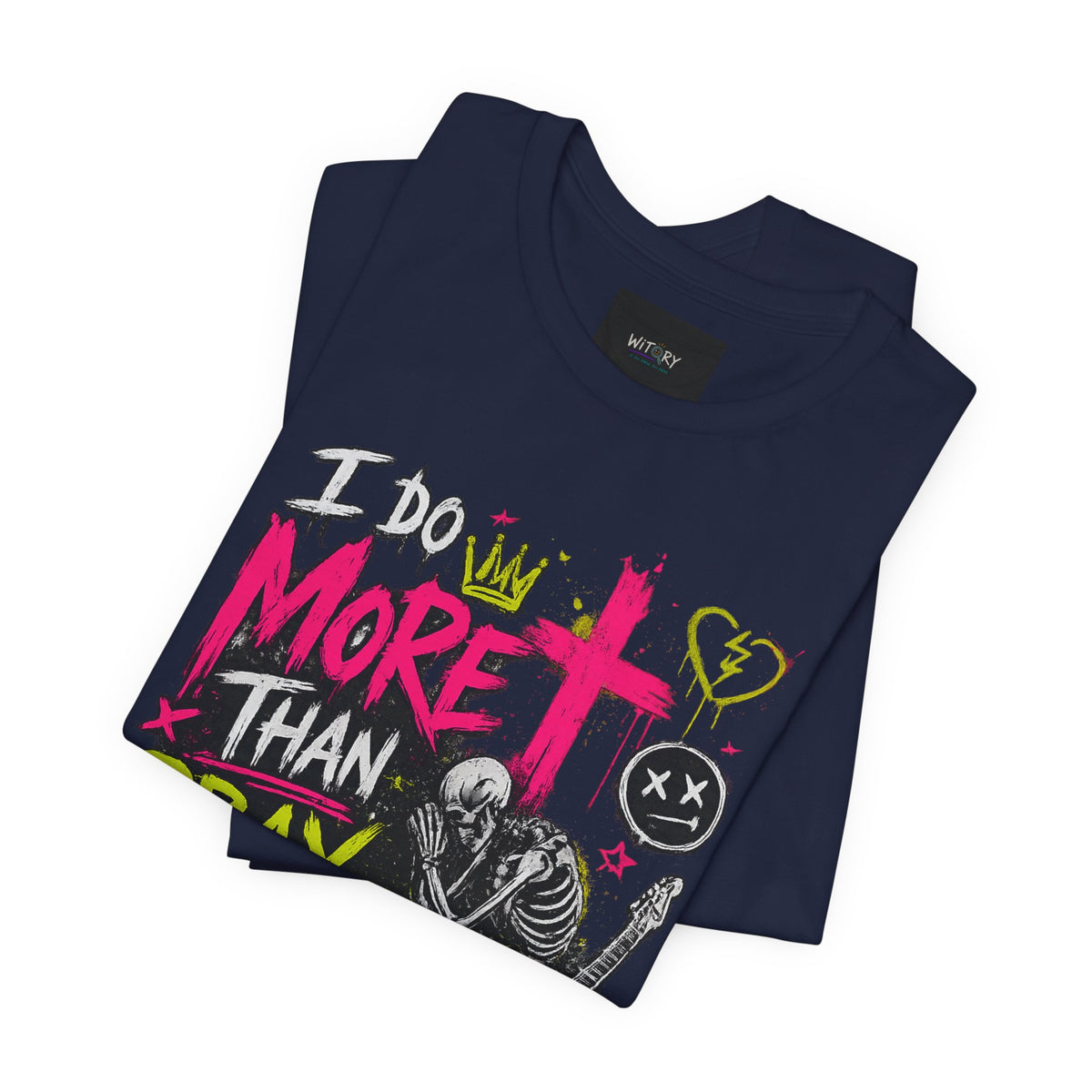 I Do More Than Pray on My Knees | Funny Adult Humor T-Shirt
