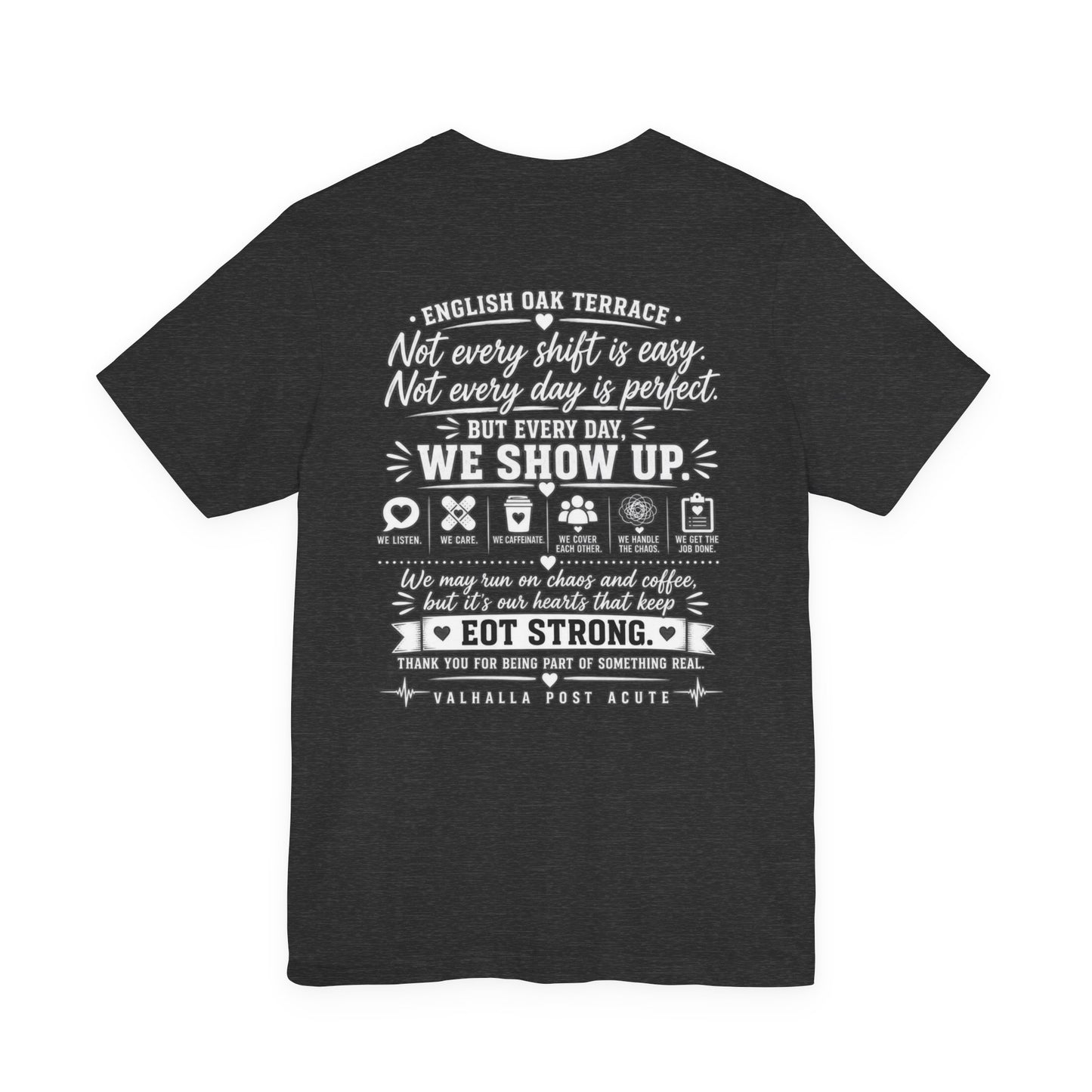 EOT Strong T-Shirt