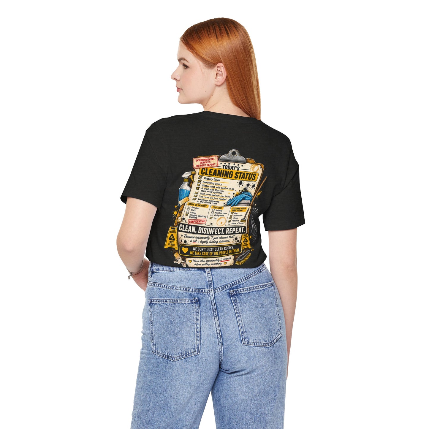 We've Seen Things – LTC Housekeeping T-Shirt