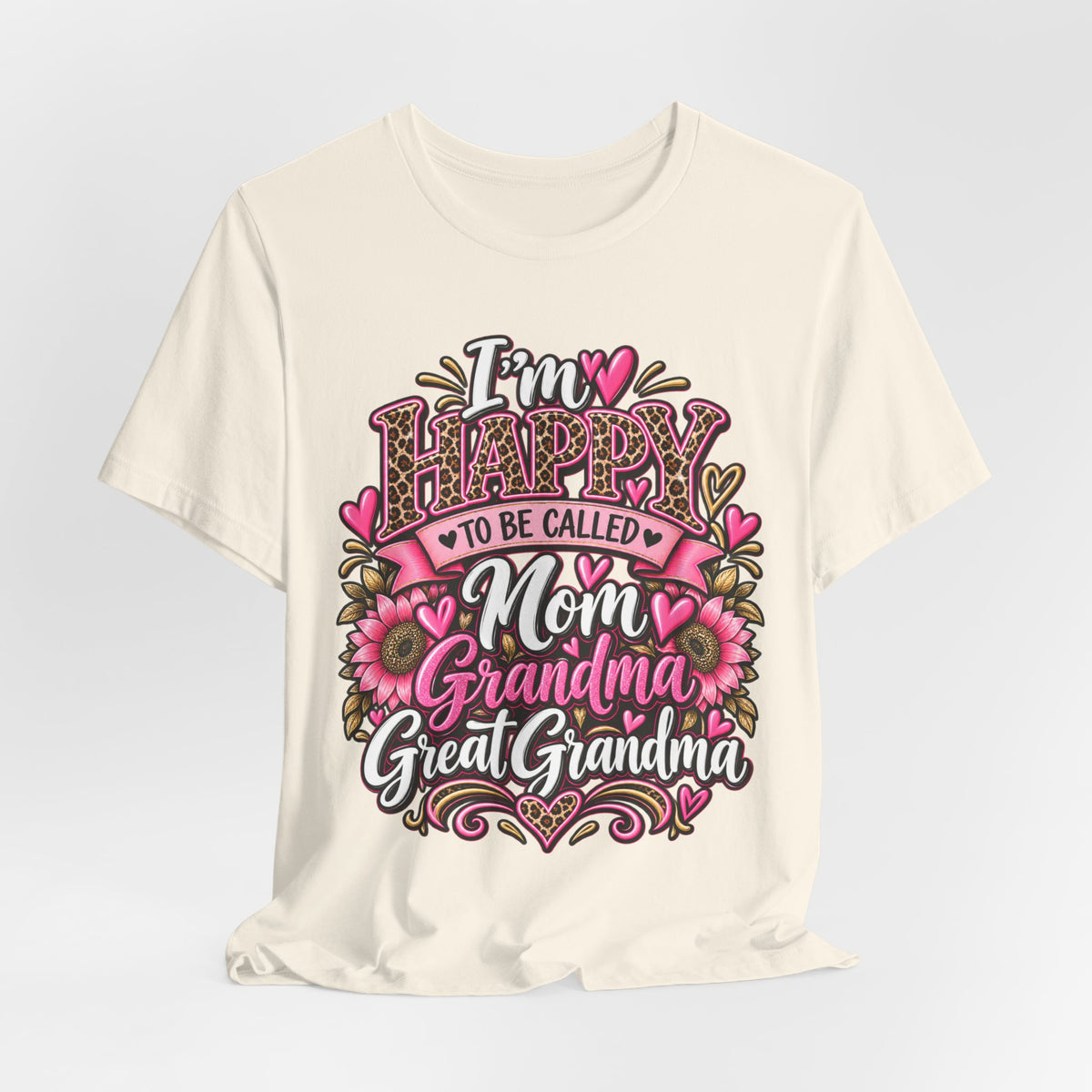 Mom Grandma Great Grandma | Generations of Love T-Shirt