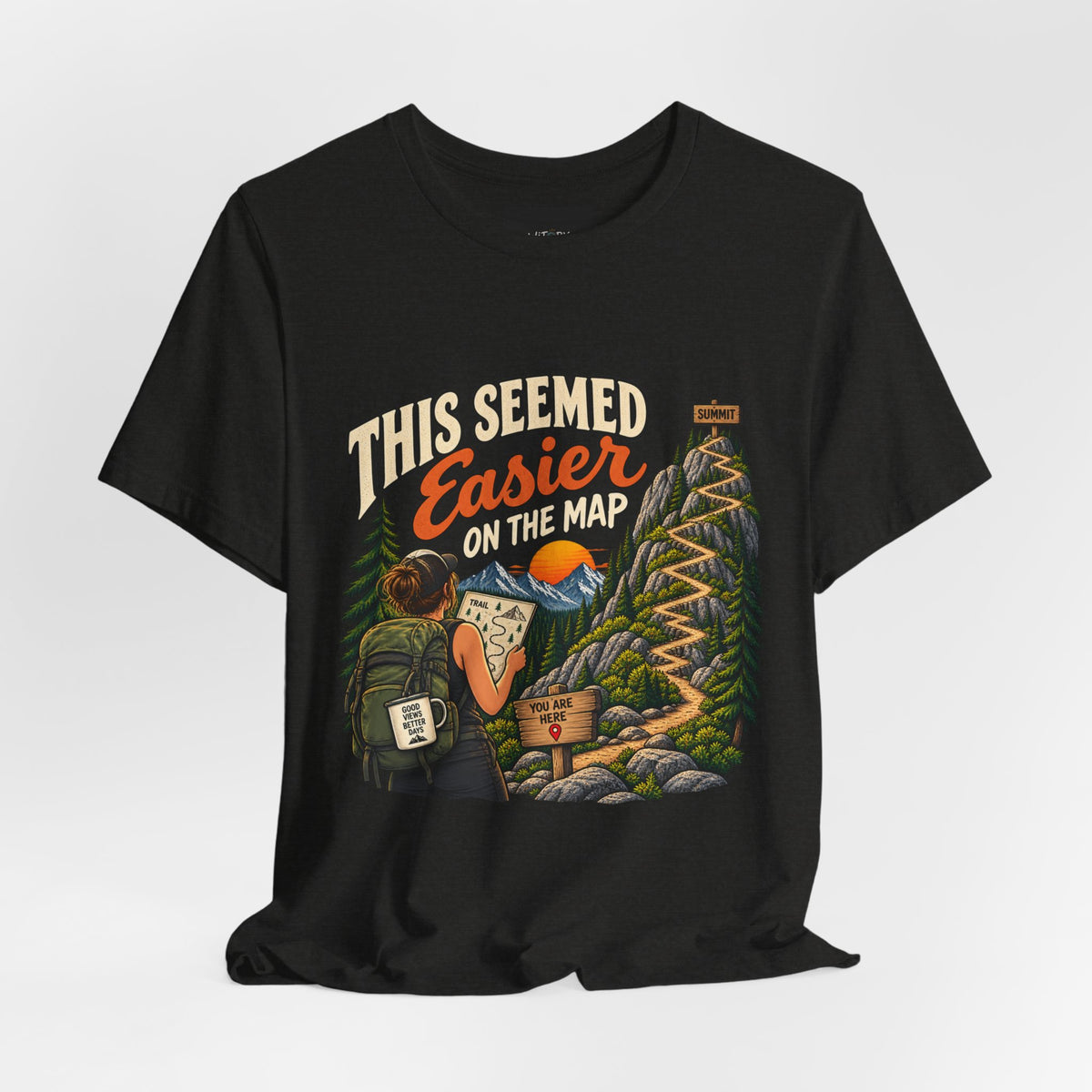 This Seemed Easier on the Map | Funny Hiking T-Shirt
