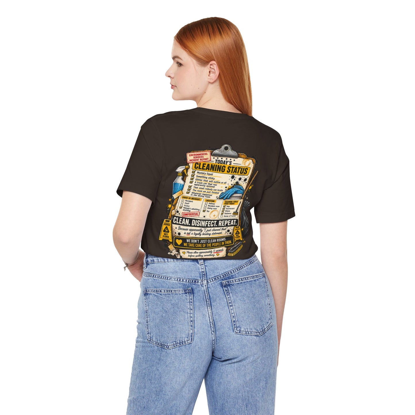 We've Seen Things – LTC Housekeeping T-Shirt