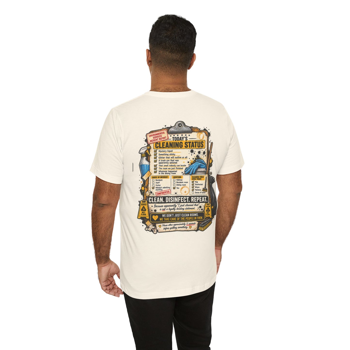 We've Seen Things – LTC Housekeeping T-Shirt