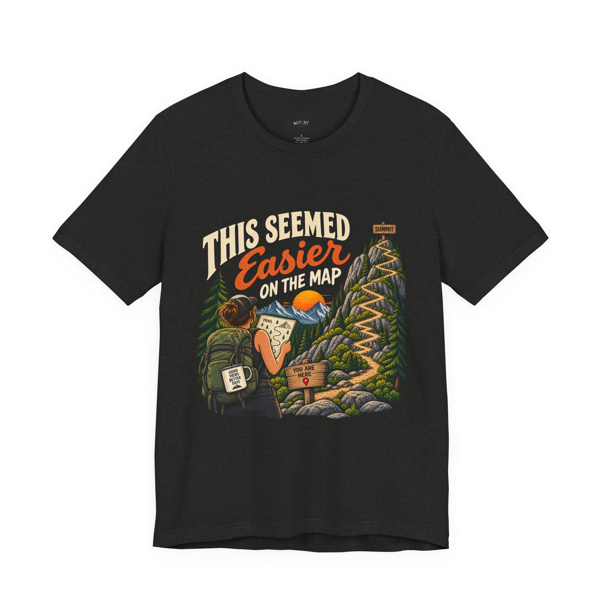 This Seemed Easier on the Map | Funny Hiking T-Shirt