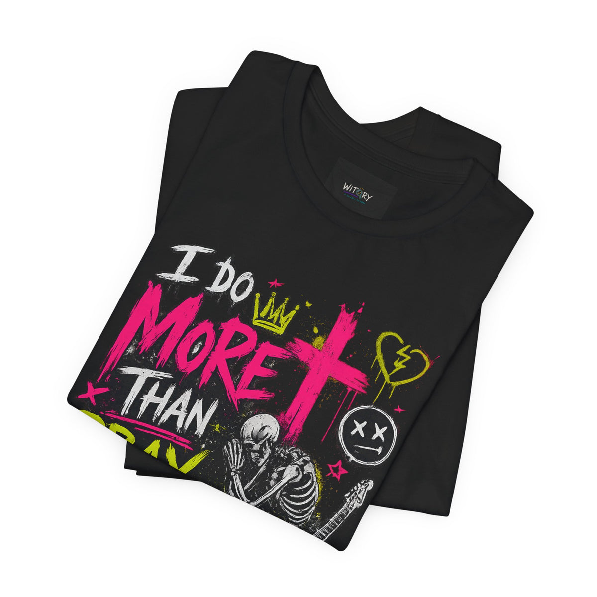 I Do More Than Pray on My Knees | Funny Adult Humor T-Shirt