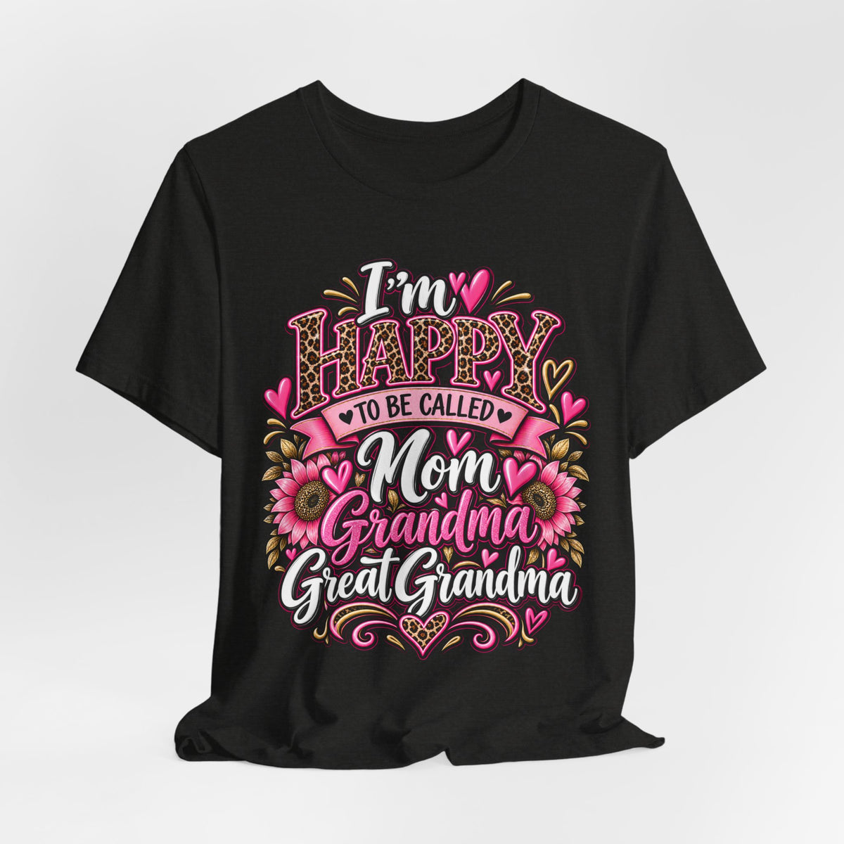 Mom Grandma Great Grandma | Generations of Love T-Shirt