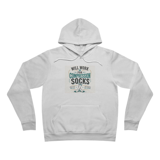 Will Work for Compression Socks | Bella+Canvas Premium Hoodie