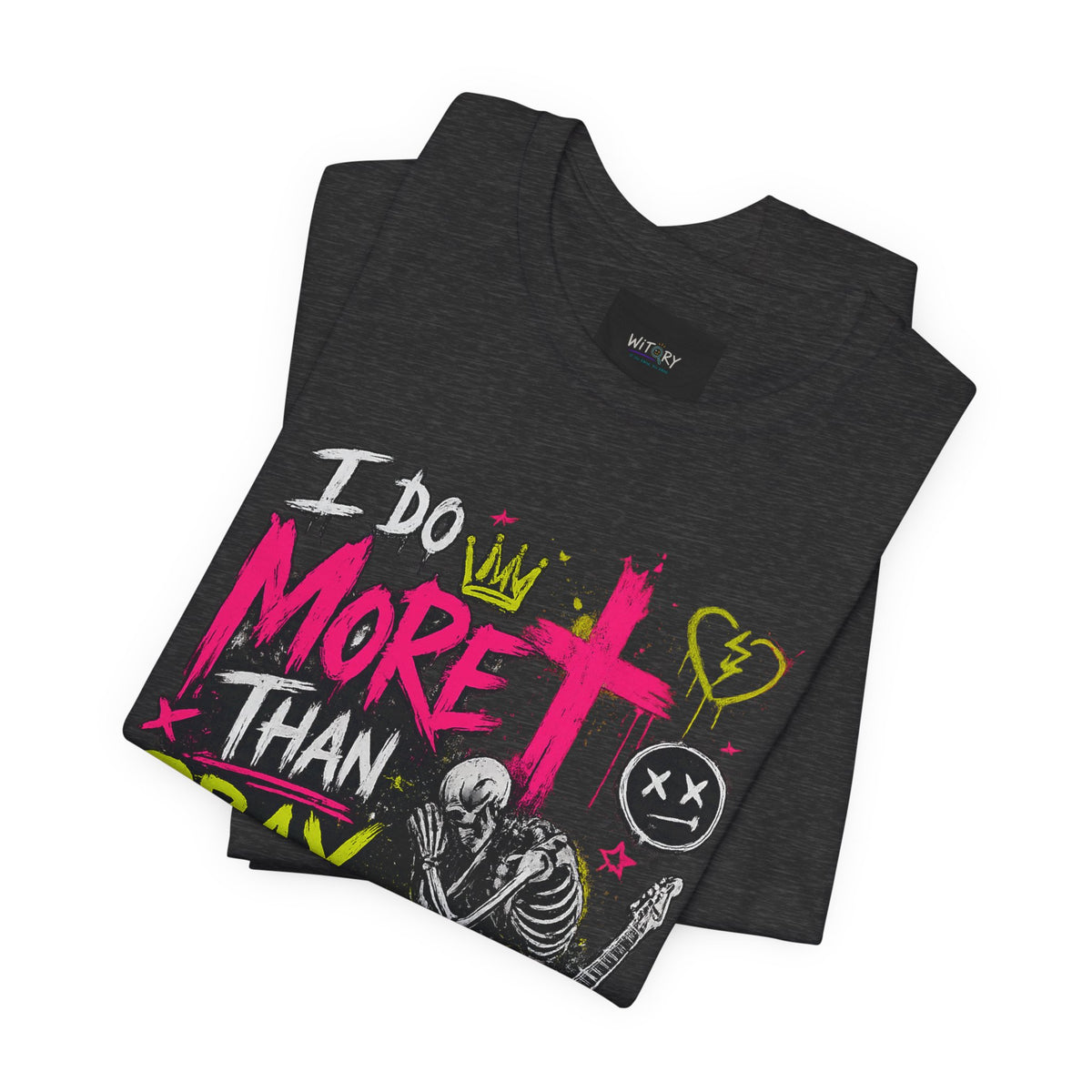 I Do More Than Pray on My Knees | Funny Adult Humor T-Shirt