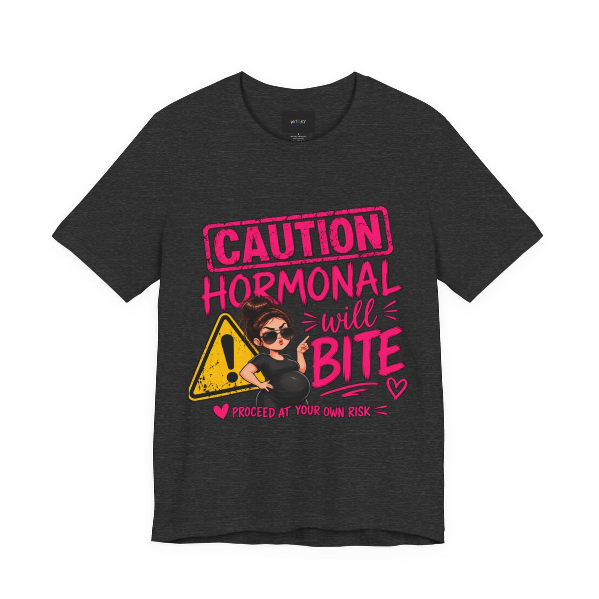Caution: Hormonal Will Bite | Funny Pregnancy T-Shirt
