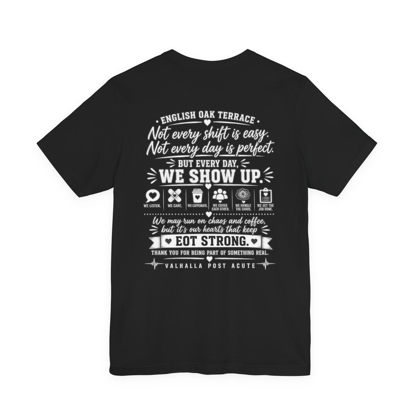 EOT Strong T-Shirt