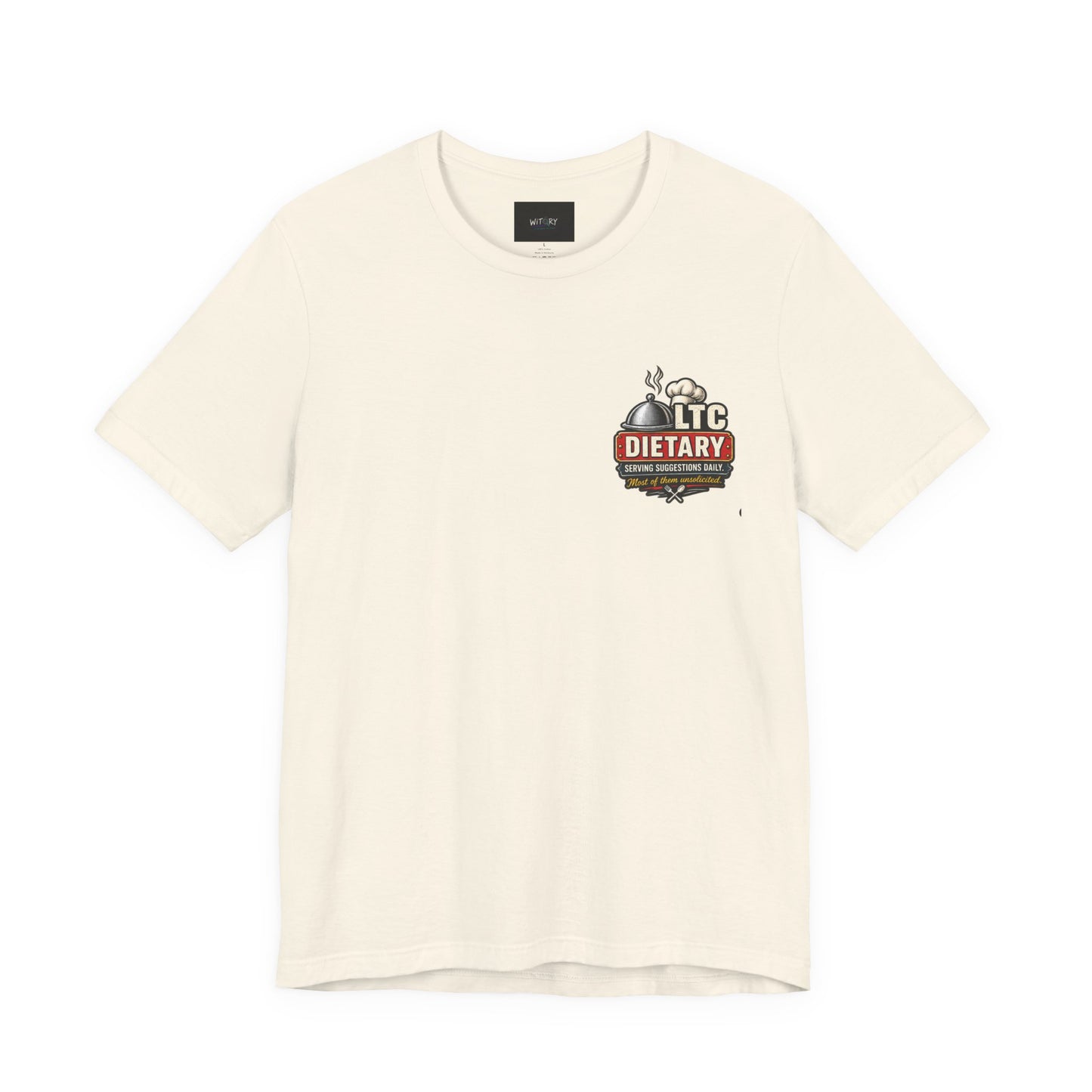 Today’s Special – LTC Dietary T-Shirt