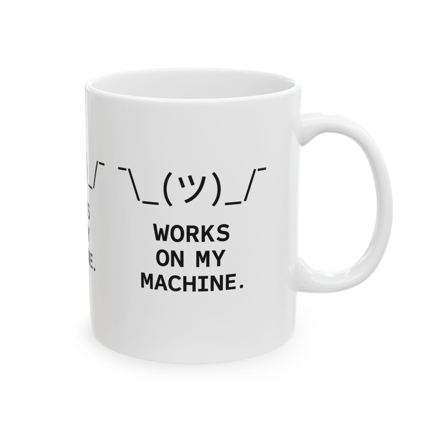 Works On My Machine | Premium Ceramic Mug