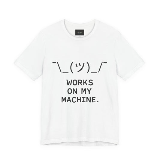 Works On My Machine